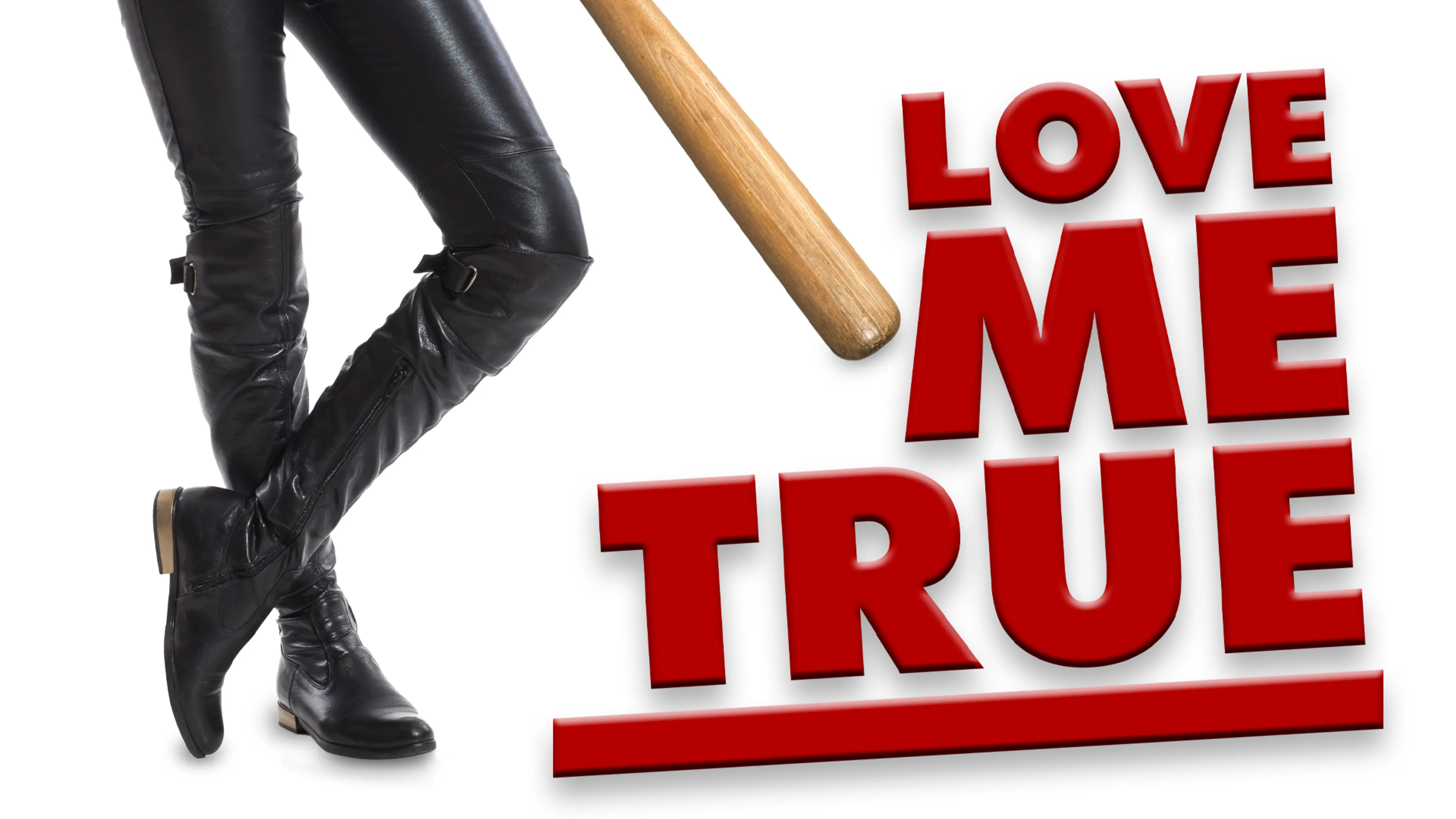 Love Me True poster